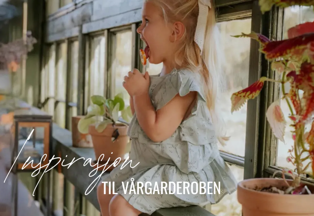 Inspirasjon til vårgarderoben til barn, baby og ungdom. Vårklær fra kjente merker.